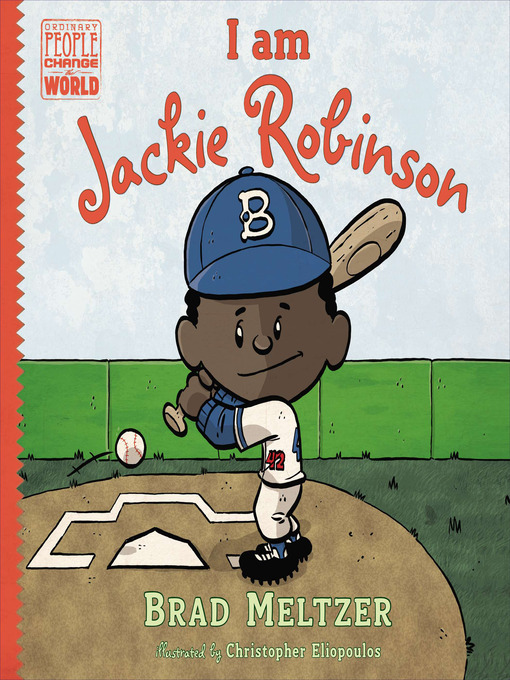 Title details for I am Jackie Robinson by Brad Meltzer - Available